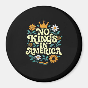 Imán No hay reyes en América desde 1776 Freedom Classic