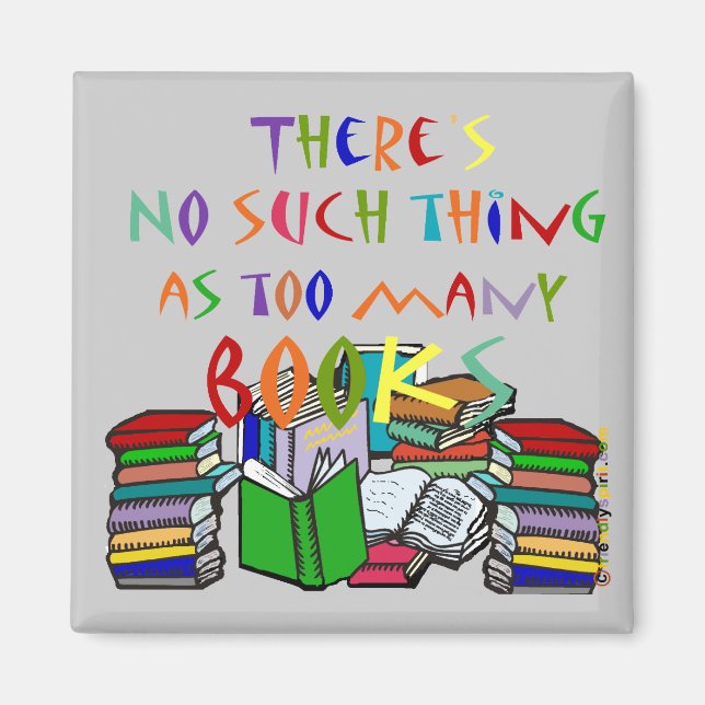 Imán No hay tal cosa como tantos libros (Frente)