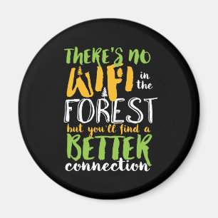 Imán No Hay Wifi En El Bosque, Divertido Senderismo Ins