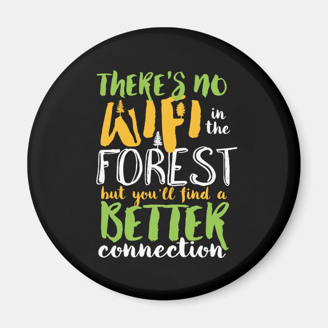 Imán No Hay Wifi En El Bosque, Divertido Senderismo Ins (Frente)