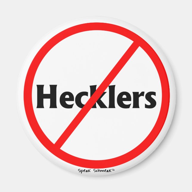 Imán "No Hecklers" (Frente)