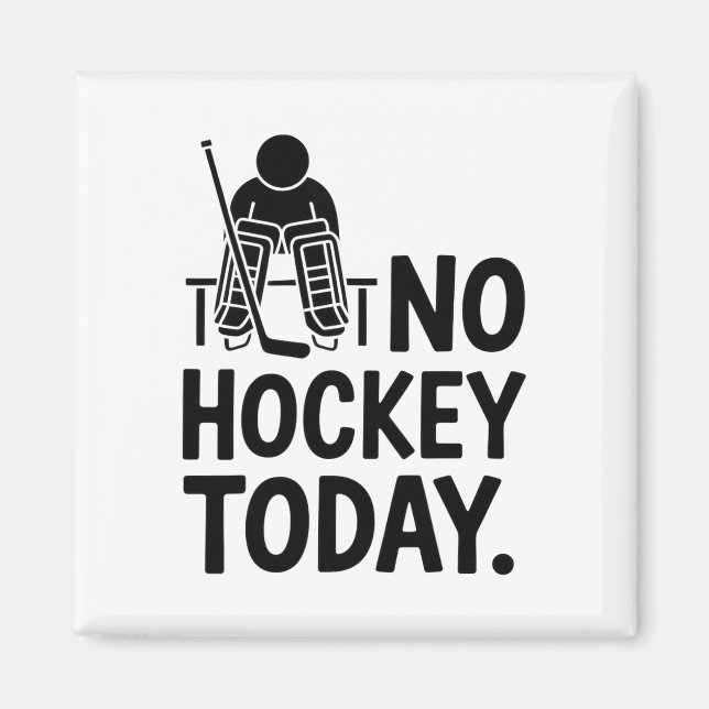 Imán No Hockey Today Sad Goalie Mood Bench Rink Off Ice (Frente)