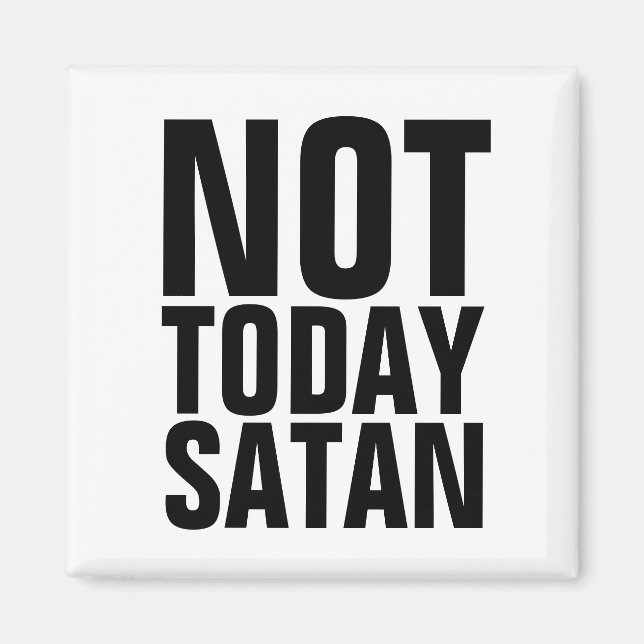 IMÁN NO HOY EN DÍA SATAN FRIDGE MAGNETS (Frente)