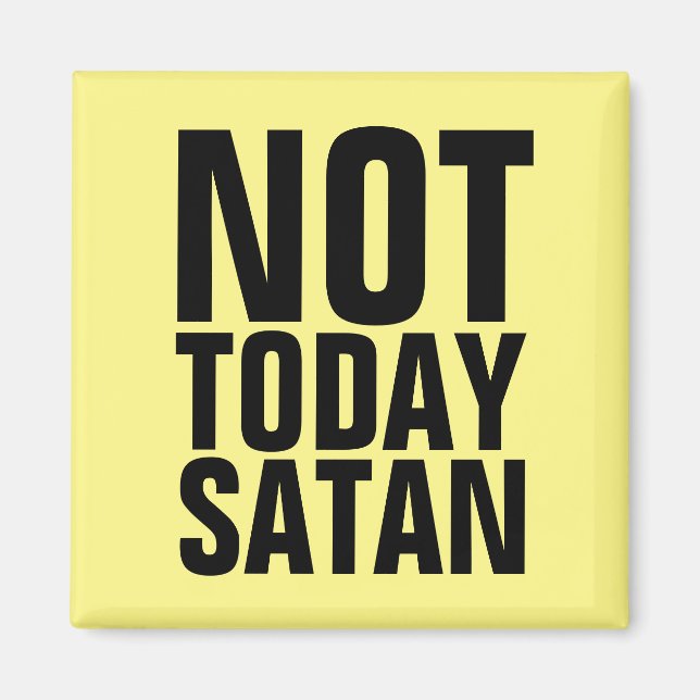 IMÁN NO HOY EN DÍA SATAN FRIDGE MAGNETS (Frente)
