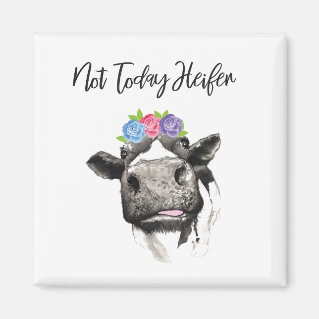 Imán No hoy Heifer (Frente)