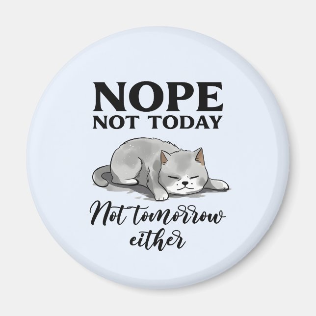 Imán No Hoy, No Mañana - Gato Sleepe (Frente)