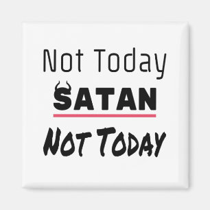 Imán No hoy Satanás Funny Sarcástico