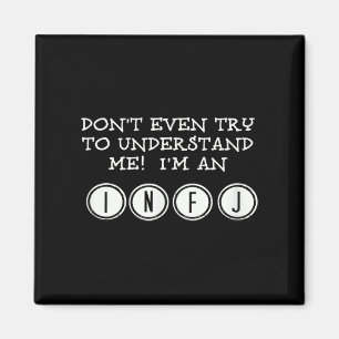 Imán No intentes entenderme, soy un infj