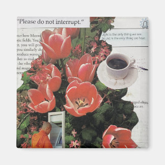 Imán No interrumpa el tiempo del té del café matutino