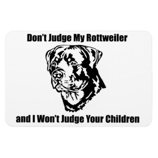 Imán No juzguen a mi perro (Rottweiler)