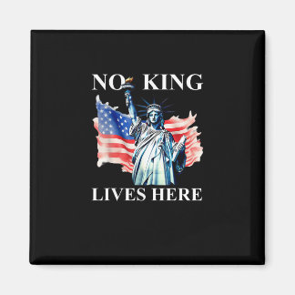 Imán No King Lives en América Bandera Patriótica de Lib