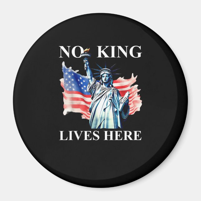 Imán No King Lives in America Freedom Flag Patriotic (Frente)
