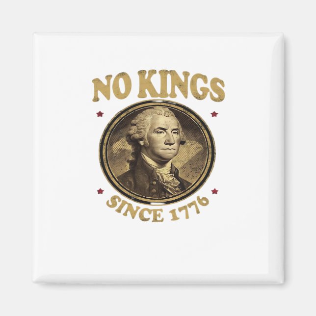 Imán No Kings Desde 1776 Clásico (Frente)