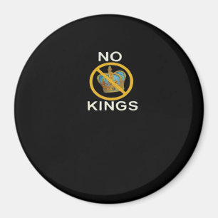 Imán No Kings Diseño Divertido