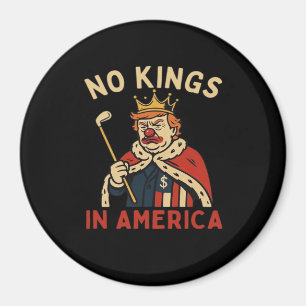 Imán No Kings In America Anti-Donald No Kings Day Clase