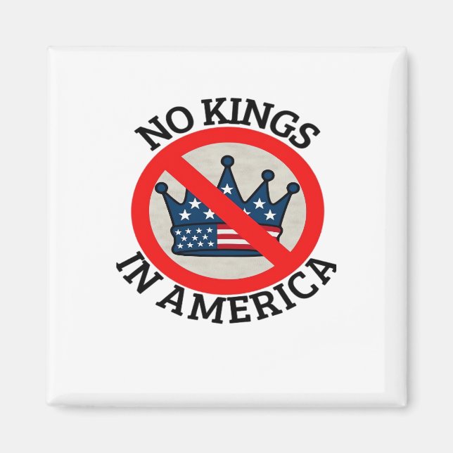 Imán No Kings In America Retro Classic (Frente)