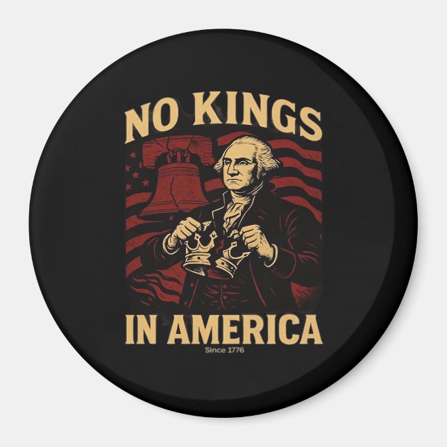 Imán No Kings In America Since 1776 Anti-Donald Trumpp (Frente)