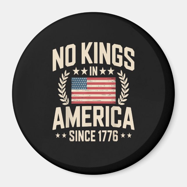 Imán No Kings In America Since 1776 Casual Cool Design (Frente)