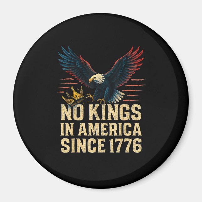 Imán No Kings In America Since 1776 Patriotic (Frente)