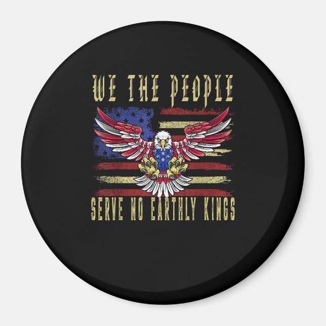 Imán No Kings In America We The People Serve No Kings (Frente)