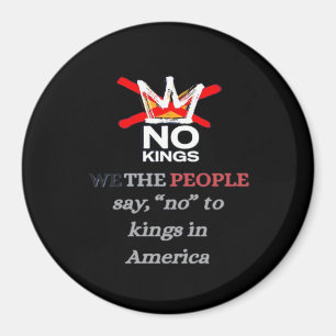 Imán No Kings We the People Estilo Clásico Libertad