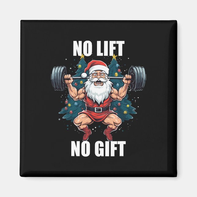 Imán No Lift No Gift Santa Claus Christmas Gym Bodybuil (Frente)