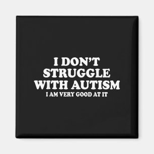 Imán No Lucho Contra el Autismo Estoy Muy Bien en Él