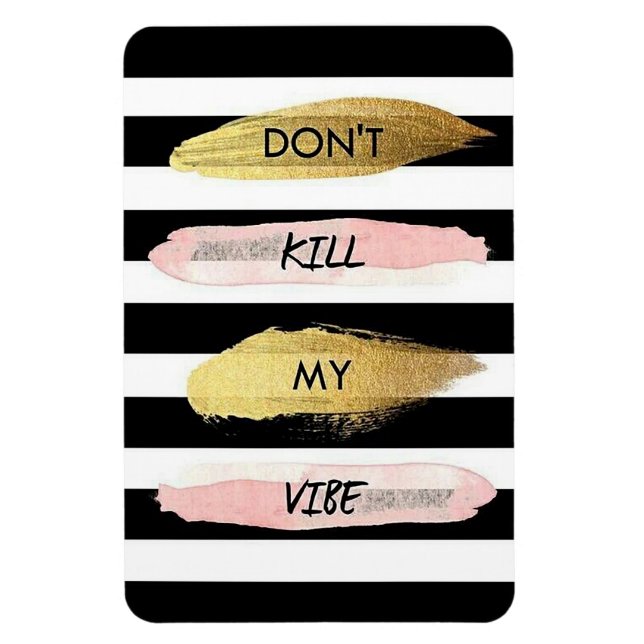Imán No maten mi vibe (Vertical)