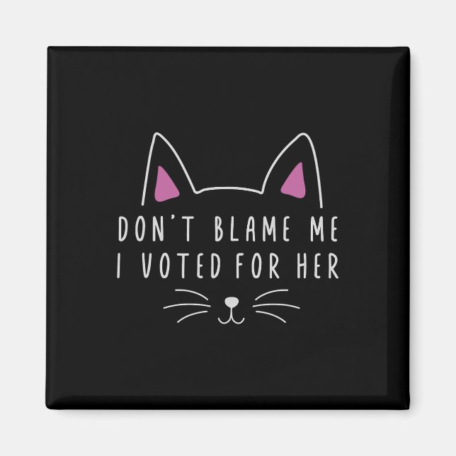 Imán No me culpes que he votado por su gracioso Kam pol (Frente)