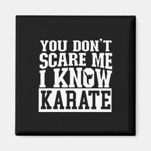Imán No me das miedo sé karate