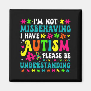 Imán No Me Estoy Portando Mal Tengo Autismo Por Favor S