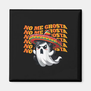 Imán No me ghosta graciosa mujer fantasma mexicana en H