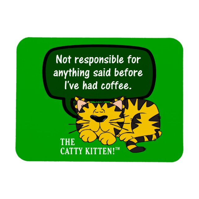 Imán No me hables hasta que haya tomado una taza de caf (Horizontal)