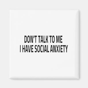 Imán No me hables Tengo ansiedad social Introvertido F