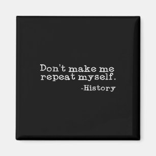 Imán No Me Hagas Repetirme Historia Divertida Historia