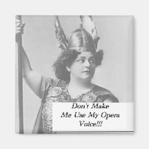 No me hagas usar mi voz de ópera