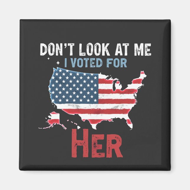 Imán No me mires, voté por Su Kamala Hariis (Frente)