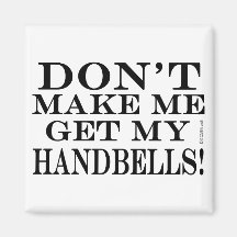 No me obliguen a conseguir mis campanas