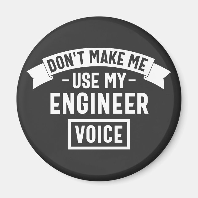 Imán no me obliguen a usar mi voz de ingeniero (Frente)