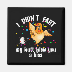 Imán No Me Pedí Mi Trasero Te Dio Un Beso Pollo Valen