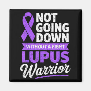 Imán No me voy sin luchar guerrera del lupus sle