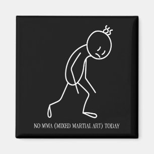 Imán NO MMA Arte Marcial Mixto Hoy Amantes del MMA