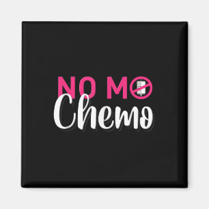 Imán No Mo Chemo El Último Día De La Quimioterapia Cánc