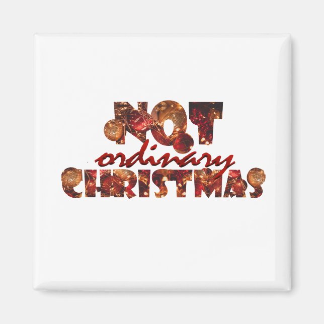 Imán "No Navidades comunes" Decoración de arte de letra (Frente)
