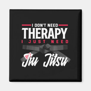 Imán No Necesito Terapia Solo Necesito Jiu Jitsu