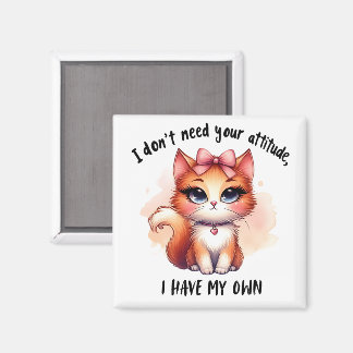 Imán No Necesito Tu Actitud Regalo Para Amantes De Gato