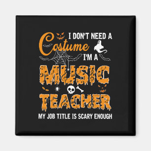 Imán No necesito un disfraz, soy profesor de música Hal