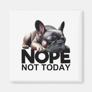 Imán No, no es el Bulldog francés de hoy