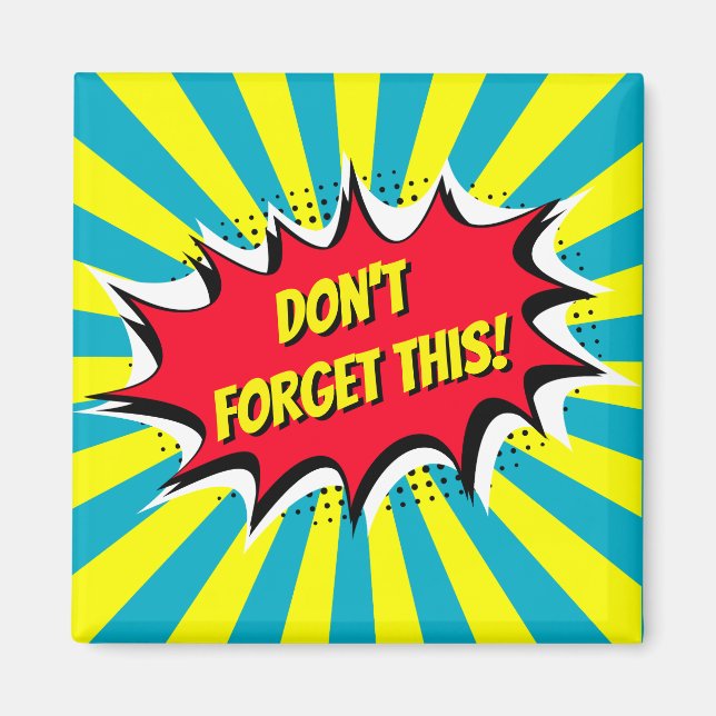 Imán No olviden este estilo cómico (Frente)