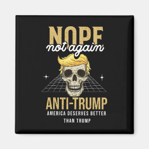 Imán No otra vez Anti-Trump 2024